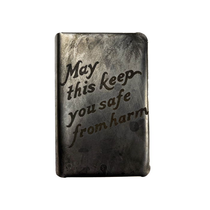 MAY THIS KEEP YOU SAFE FROM HARM STEEL